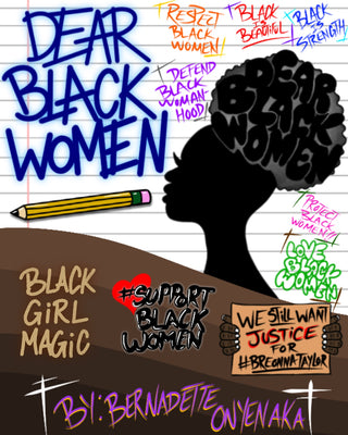 VOICES OF THE UNHEARD: DEAR BLACK WOMEN