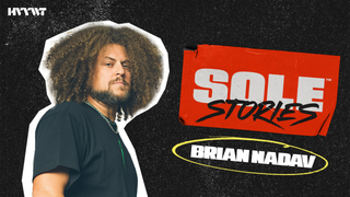 HVYWT PROUDLY PRESENTS SOLE STORIES FEATURING BRIAN NADAV