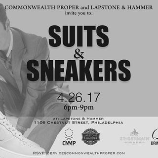 SUITS & SNEAKERS: COMMONWEALTH PROPER X LAPSTONE & HAMMER